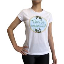 Camiseta baby look ecológica "consciência" - Bora Ter Consciência