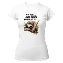 Camiseta Baby Look Eu vim mas estou desse jeito