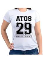 Camiseta Baby look feminina atos 29 missão continua gospel