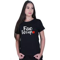 Camiseta Baby Look Feminina Faculdade Fisioterapia