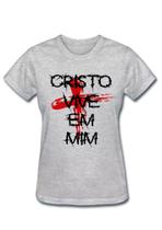 Camiseta Baby look feminina gospel cristo vive em mim cruz