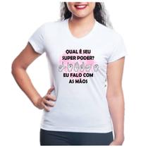 Camiseta baby look feminina professora libras sinais Camiseta baby look feminina professora libras sinais