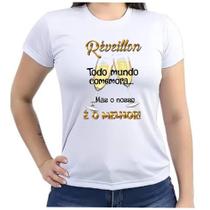 Camiseta Baby look feminina réveillon melhor festa feliz ano novo