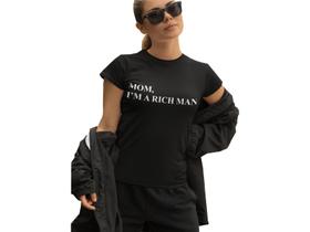 Camiseta Baby Look Feminina T-shirt Mom I'm am a rich man Preta