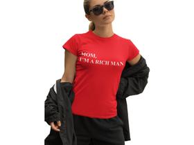 Camiseta Baby Look Feminina T-shirt Mom I'm am a rich man Vermelho
