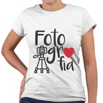 Camiseta Baby Look Fotografia Coração Universidade Facul