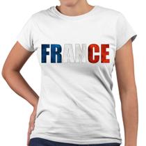 Camiseta Baby Look France Bandeira Escrita França