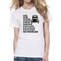 Camiseta Baby Look Fusca sem problemas