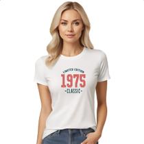 Camiseta Baby Look Limited Edition Classic 1975