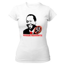 Camiseta Baby Look Mussum Presidentis Camiseta Baby Look Mussum Presidentis