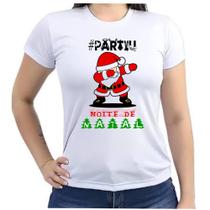 Camiseta Baby look partiu Natal em família papai noel