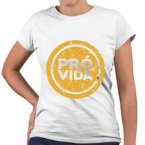 Camiseta Baby Look Pró Vida