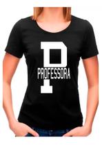 Camiseta Baby look professora pedagogia professores