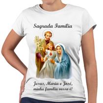 Camiseta Baby Look Sagrada Família Minha Família Vossa É