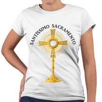 Camiseta Baby Look Santíssimo Sacramento Jesus Religiosa