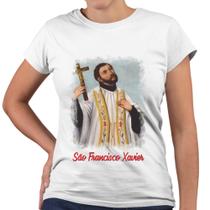 Camiseta Baby Look São Francisco Xavier Religiosa Igreja