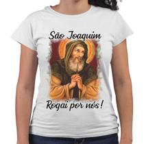 Camiseta Baby Look São Joaquim Rogai Por Nós! Religiosa