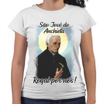 Camiseta Baby Look São José de Anchieta Rogai Por Nós!