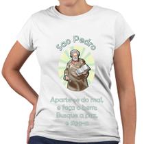 Camiseta Baby Look São Pedro Aparta-se do Mal e Faça o Bem
