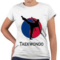 Camiseta Baby Look Taekwondo Luta Artes Marciais Combate