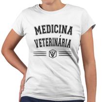 Camiseta Baby Look Universidade Medicina Veterinária Profissão