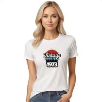 Camiseta Baby Look Vintage being awesome 1973 - Alearts