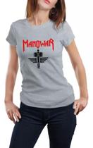 Camiseta Baby lookFeminina Show Banda Manowar Kings Of Metal Heavy