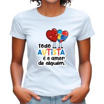 Camiseta Babylook Estampas Autismo Coração Amor Qualidade