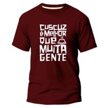 Camiseta Básica Algodão Estampa Digital Cuscuz Melhor Q Muita Gente