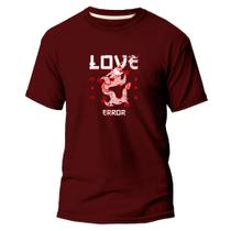 Camiseta Básica Algodão Premium Estampa Digital Love Error