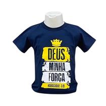 Camiseta Básica Infantil Manga Curta Deus Minha Força