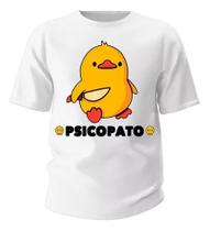 Camiseta Basica Psicopato Memes Funny Duck Unissex Camiseta Basica Psicopato Memes Funny Duck Unissex