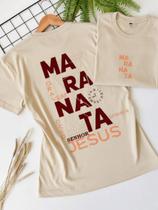 Camiseta Blusa Feminina Estampada Cristã Religiosa Maranata Senhor Jesus Estilosa 100% Algodão Prom