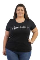Camiseta Blusa T-shirt Plus Size Feminina Gratidão - C&C Modas e Confecções