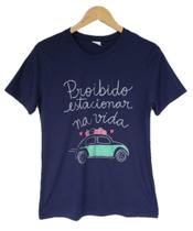 Camiseta Blusa T-shirt Plus Size Proibido estacionar na vida - C&C Modas e Confecções