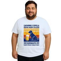 Camiseta Cachorro e Cerveja Me Fazem Feliz Personalizada
