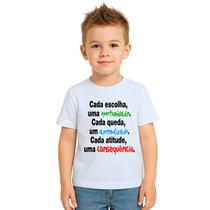 Camiseta Cada Escolha Uma Consequência Personalizada Camiseta Cada Escolha Uma Consequência Personalizada