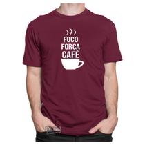 Camiseta Café Foco Força Fé Blusa Frase Sucesso Positividade - Dking Creative