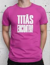Camiseta Camisa Adulto Feminina Masculina Algodão Banda de Rock Titãs Encontro