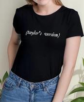 Camiseta Camisa Adulto Feminina Masculina Algodão Taylo r Swi ft Taylors Versi on