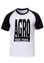 Camiseta camisa agro não para pecuária roça