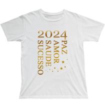 Camiseta Camisa Ano Novo Happy New Year Reveillon Virada Festa de Fim de Ano Camiseta Camisa Ano Novo Happy New Year Reveillon Virada Festa de Fim de Ano