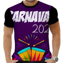 Camiseta Camisa Carnaval Bloco Folia Samba Festa Rj Bh 27_x000D_