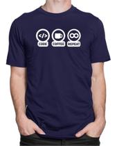 Camiseta Camisa Code Coffee Repeat Programação Computação Blusa 100% Algodão