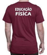 Camiseta Camisa Educação Física Academia Professor Personal Frente e Costa