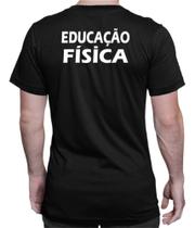 Camiseta Camisa Educação Física Academia Professor Personal Frente e Costa - Nessa Stop