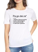 Camiseta Camisa Feminina Banda Pagode Música Pagodeira