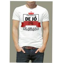 Camiseta camisa gospel paciência Jó fé de Abraão