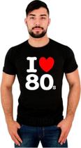 Camiseta Camisa I Love Anos 80s Camisas Anos 80 Super Oferta