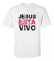 Camiseta Camisa Infantil Jesus Está Vivo Fé Ave Maria Deus